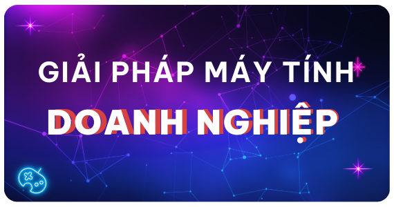 MÁY TÍNH DOANH NGHIỆP GIÁ TỐT